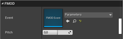 FMOD Event Parameter in the Details tab